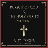 Pursuit_of_God___The_Holy_Spirit_s_Presence